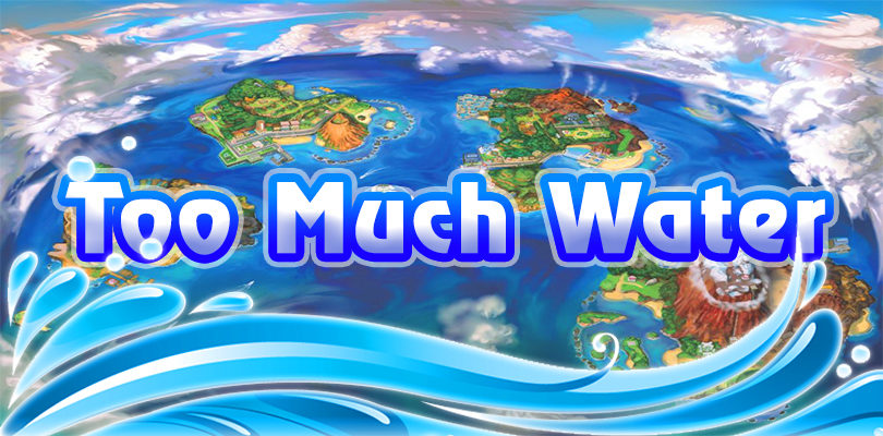 Pokémon Sole e Luna citano il celebre commento di IGN “Too Much Water”!