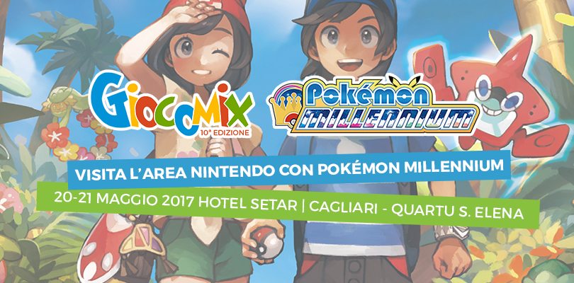 Pokémon Millennium e Cydonia ti aspettano al Giocomix di Cagliari il 20 e 21 maggio!