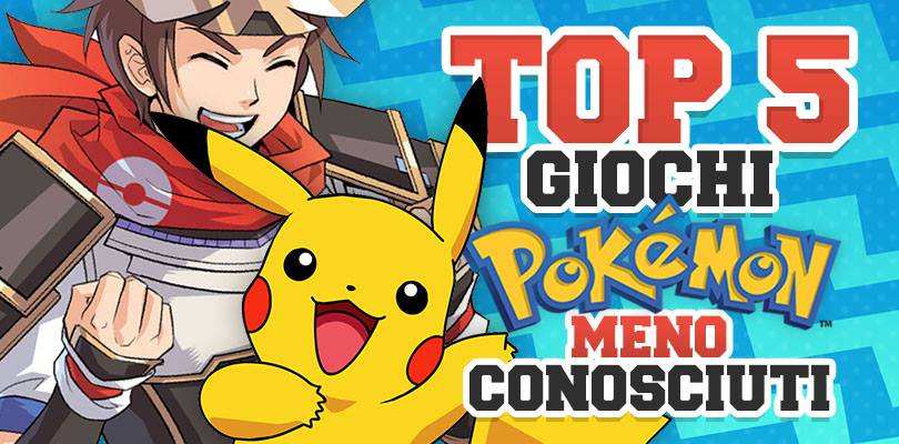 I cinque titoli Pokémon a cui (forse) non avete mai giocato