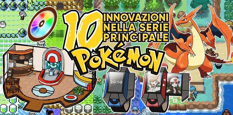 Le 10 più grandi innovazioni nella serie principale Pokémon