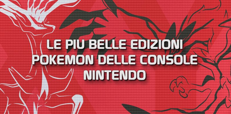 Le più belle edizioni Pokémon delle console Nintendo