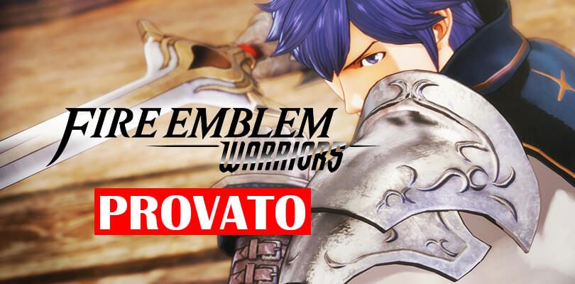 [REPORTAGE E3] Cydonia e Chiara provano Fire Emblem Warriors