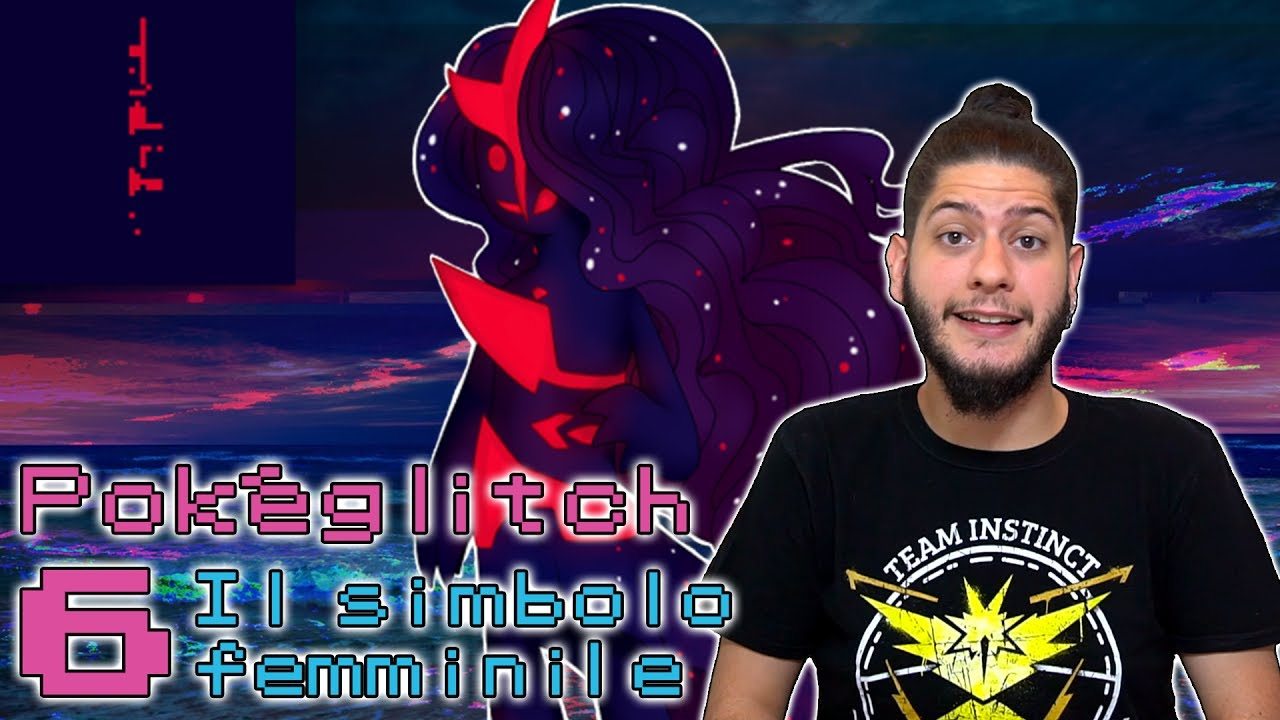 [VIDEO] Simbolo Femminile: il Pokémon Glitch più spaventoso! - Pokéglitch #6
