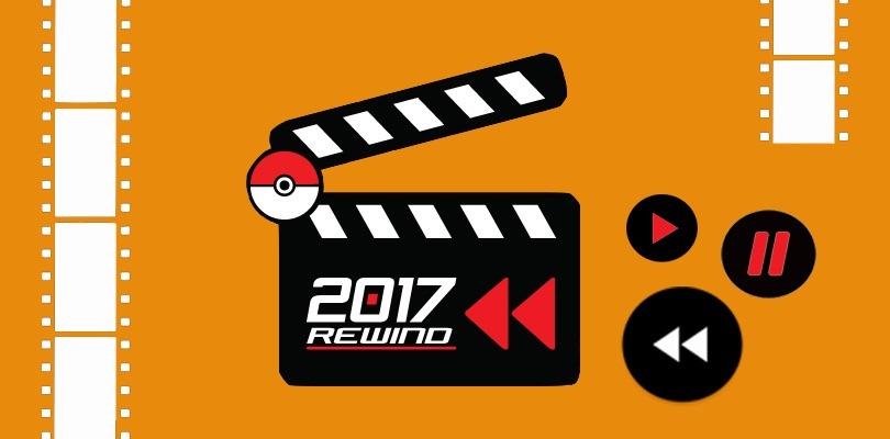 Rewind 2017: riviviamo insieme i momenti salienti del mondo Pokémon e Nintendo!