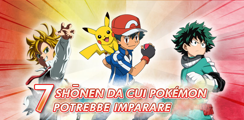Le 7 caratteristiche degli shōnen di successo che potrebbero migliorare la serie Pokémon