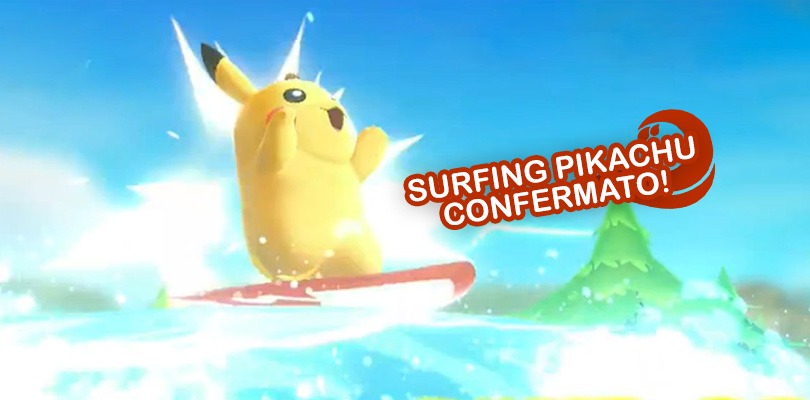Surfing Pikachu sbarca su Pokémon Let's Go, Pikachu! e Let's Go, Eevee!