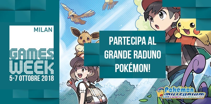 Tutti gli appassionati di Pokémon sono attesi al Milan Games Week 2018!