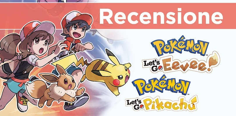 [RECENSIONE] Pokémon Let's Go Pikachu e Eevee: è davvero rivoluzione?