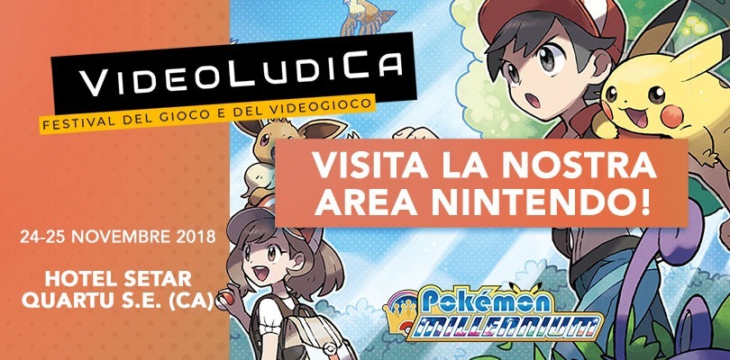 L'Area Nintendo di Pokémon Millennium ti aspetta a VideoLudiCa di Cagliari il 24 e 25 novembre!
