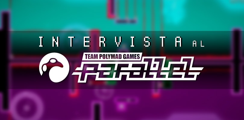 [INTERVISTA] Polymad Games: sviluppare videogiochi per Nintendo Switch in Italia? Si può!
