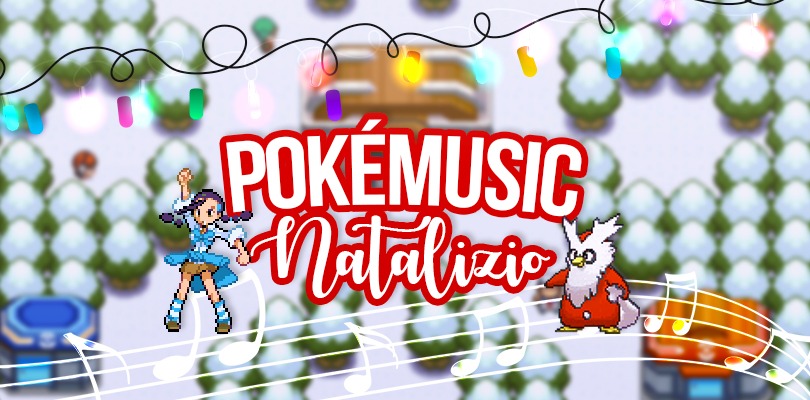Speciale PokéMusic: le 5 colonne sonore natalizie più belle!