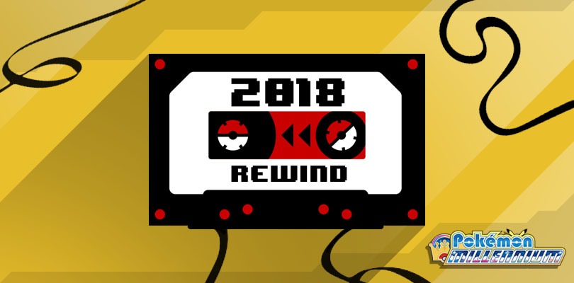 Rewind 2018: ripercorriamo i momenti salienti dell'ultimo anno di Pokémon e Nintendo