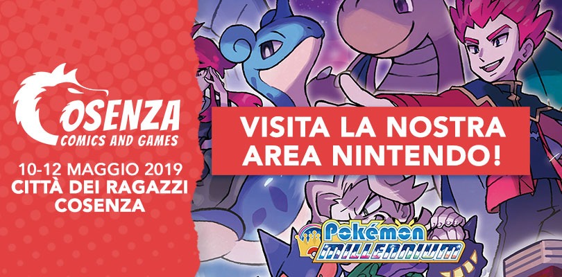 L'Area Nintendo di Pokémon Millennium ti aspetta al Cosenza Comics and Games dal 10 al 12 maggio!