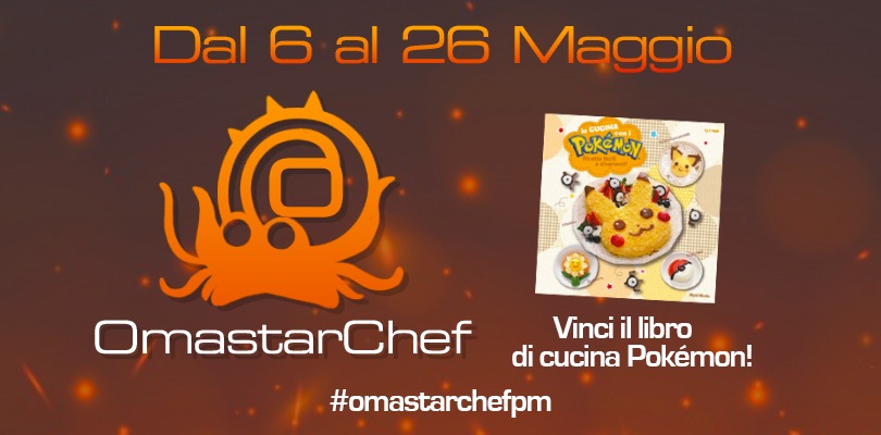 OmastarChef è il contest che vi premia con un libro di cucina Pokémon!