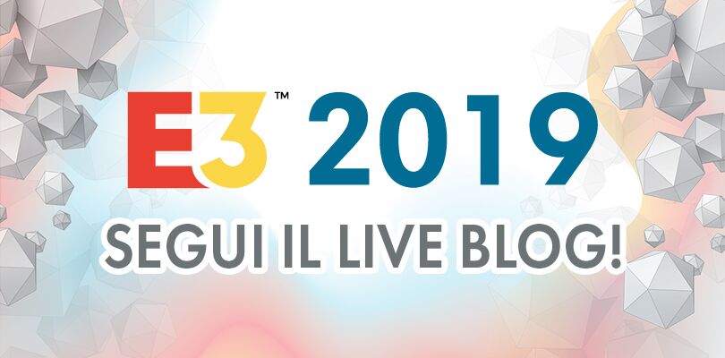 Tutto ciò che c'è da sapere sull'E3 2019: segui il nostro liveblog