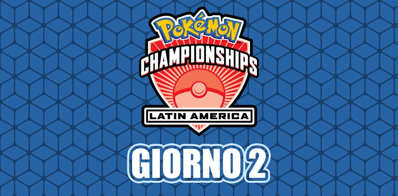 Campionati Internazionali Latinoamericani Pokémon 2020: segui il liveblog del giorno 2 a partire dalle 12:30