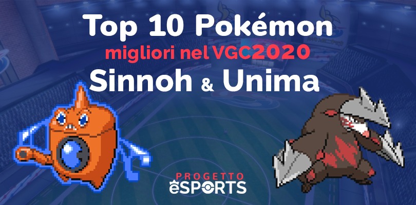 Top 10 Pokémon che potrebbero far bene nel formato VGC2020: Sinnoh e Unima