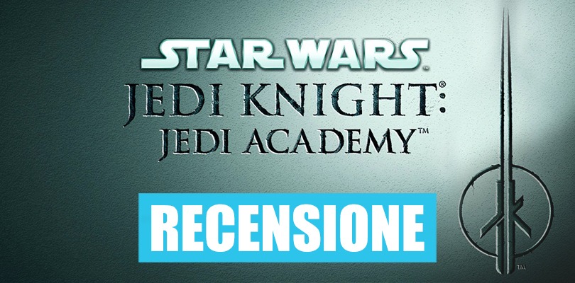 [RECENSIONE] Star Wars Jedi Knight: Jedi Academy e come usare la Forza su Nintendo Switch