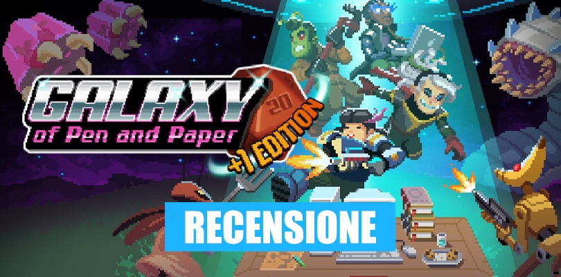 [RECENSIONE] Galaxy of Pen and Paper +1, Crea la tua avventura nello spazio profondo