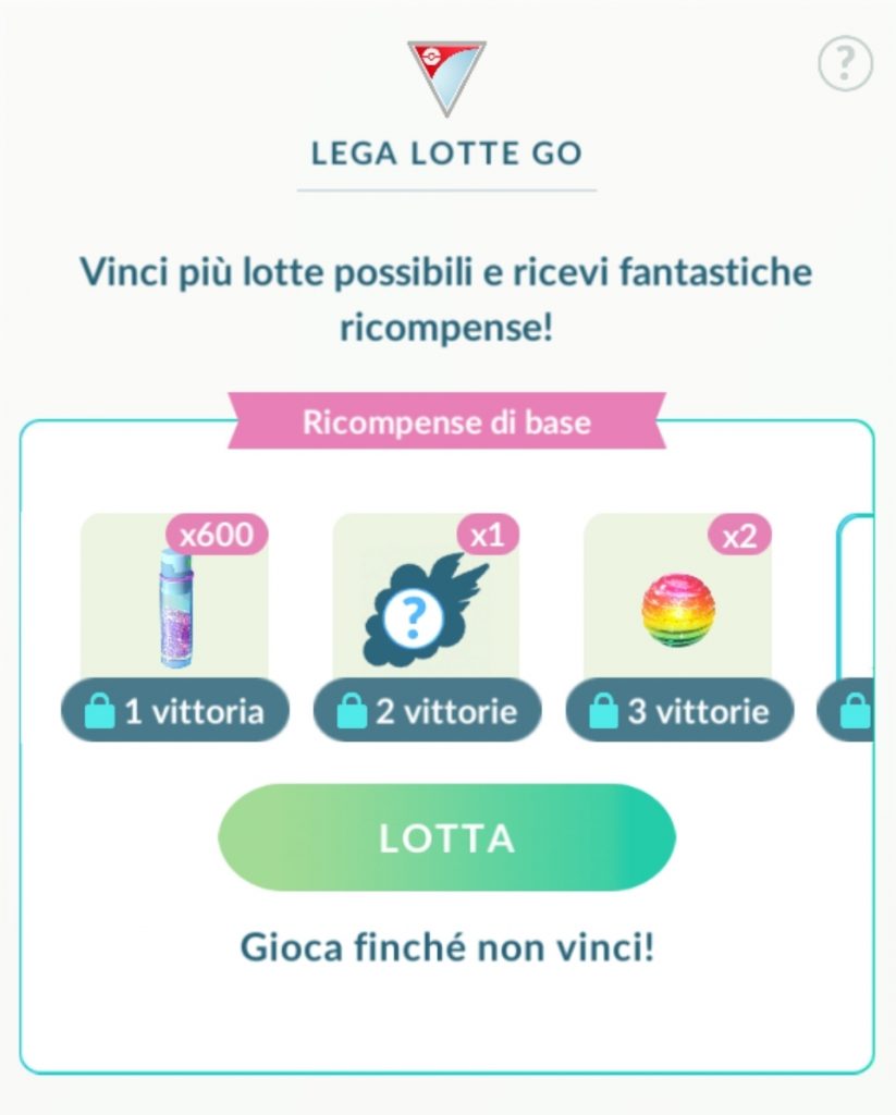 Gioca finché non vinci Lega Lotte Go Pokémon GO