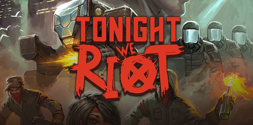 Tonight We Riot, Recensione: botte retro al capitalismo