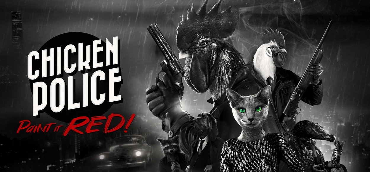 Chicken Police - Paint it RED!, Recensione: questa non è roba per polli