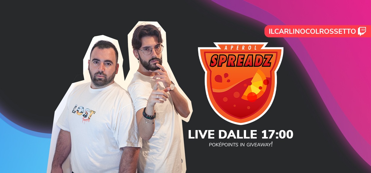 Aperol Spreadz con ilCarlinocolRossetto dalle 17:00 su Twitch!
