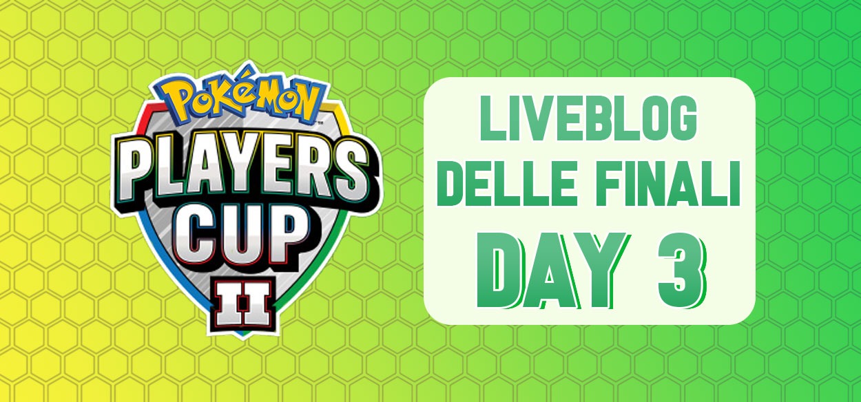 Pokémon Players Cup II: segui il liveblog del Giorno 3 delle Finali a partire dalle 20:00