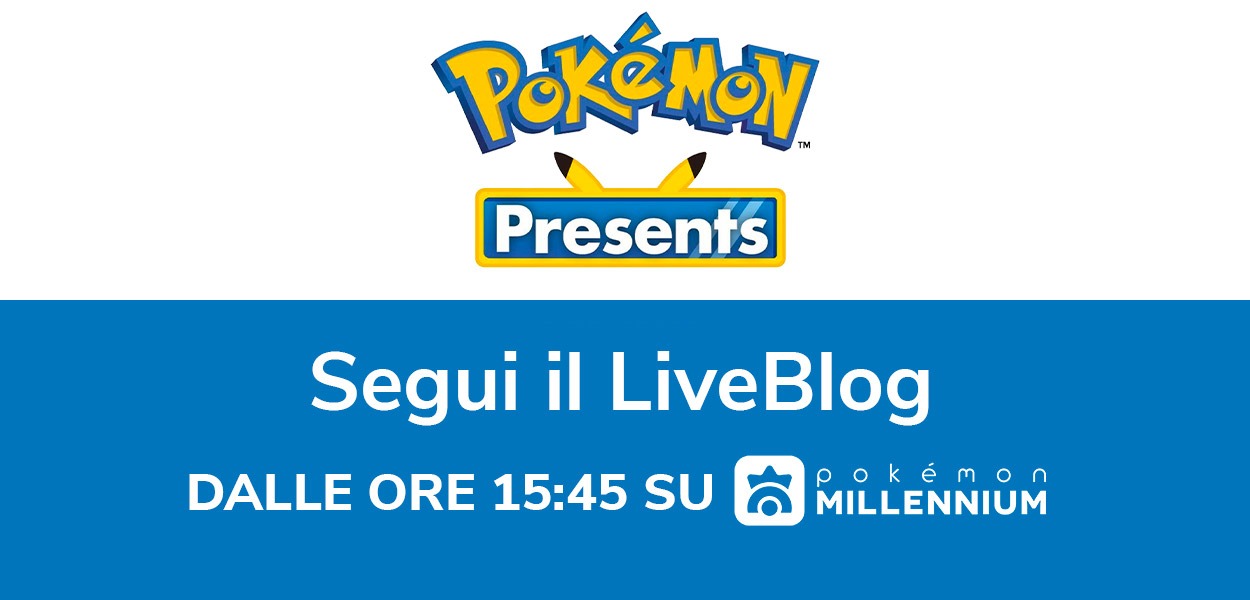 Segui il Pokémon Presents con Pokémon Millennium dalle ore 15:45!