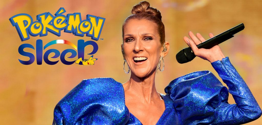 Céline Dion Pokemon Sleep