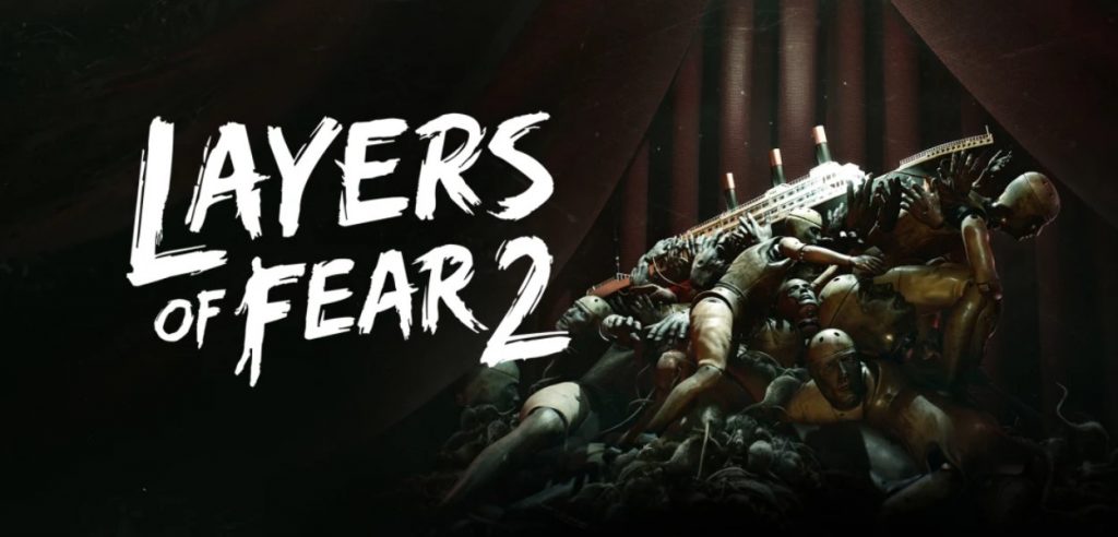Layers of Fear