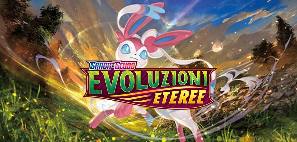 Evoluzioni Eteree annunciata in Italia: ecco le bustine e il Set Fuoriclasse