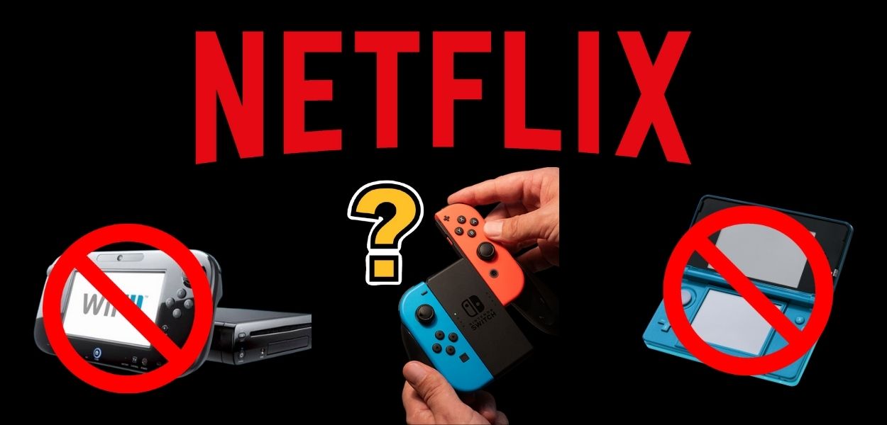 Netflix cessa il servizio su Wii U e 3DS, lo vedremo presto su Switch?