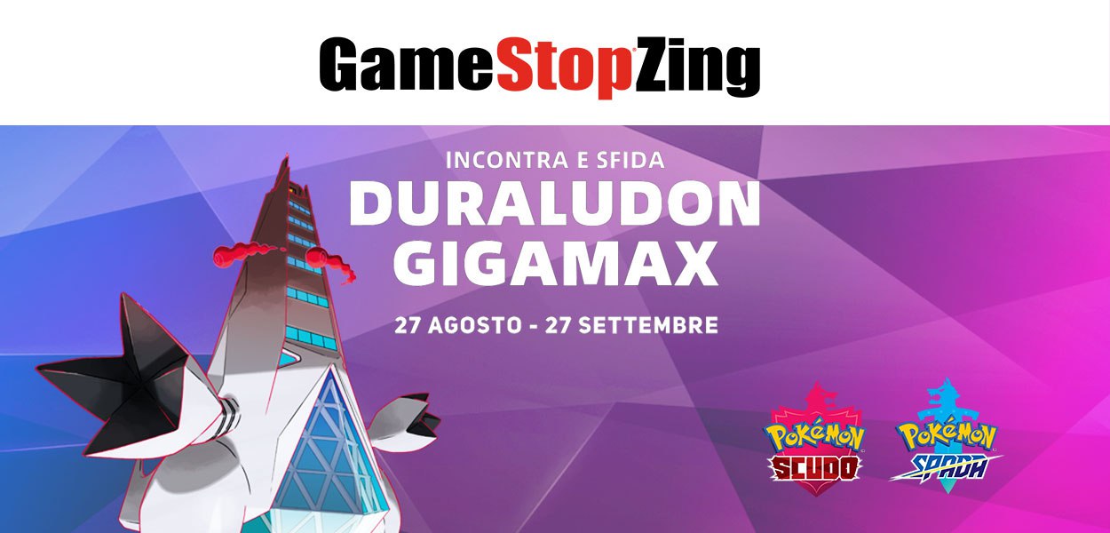 Duraludon Gigamax: disponibile la distribuzione italiana da GameStopZing