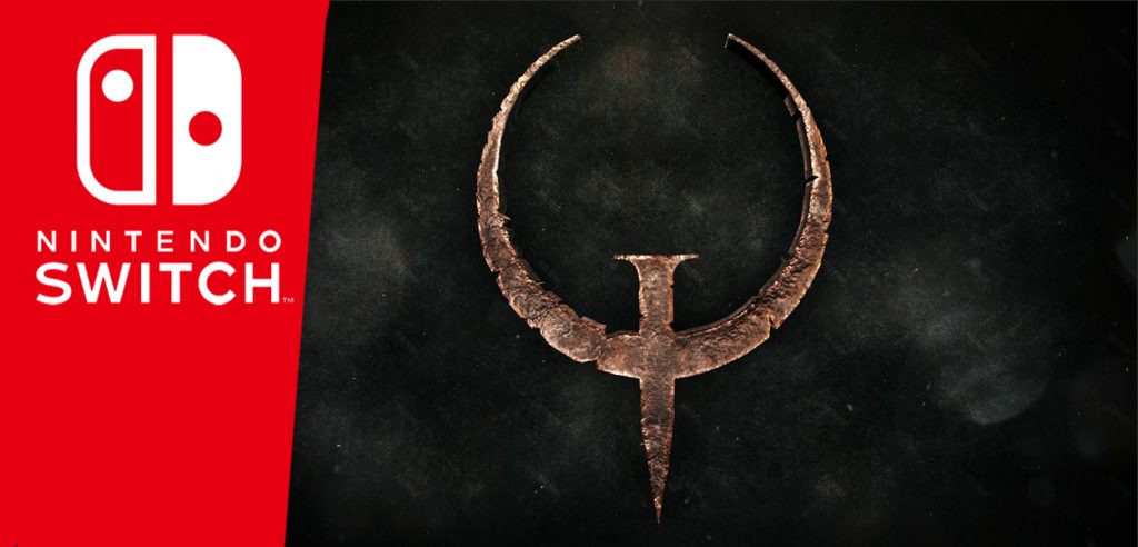 quake nintendo switch