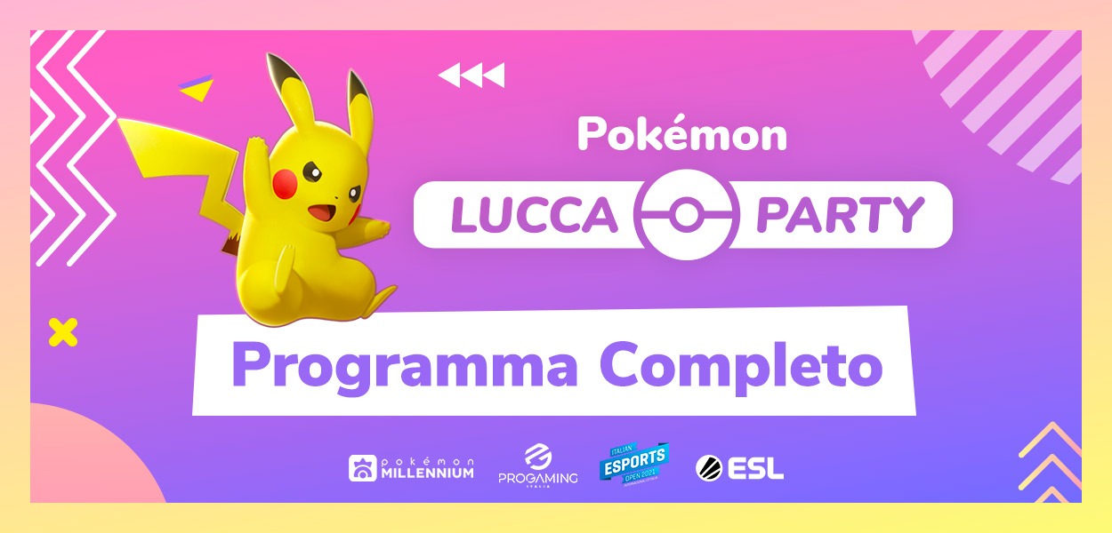 Pokémon Lucca Party: il programma completo della giornata