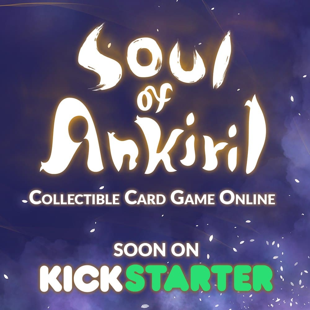 Soul of Ankiril Kickstarter