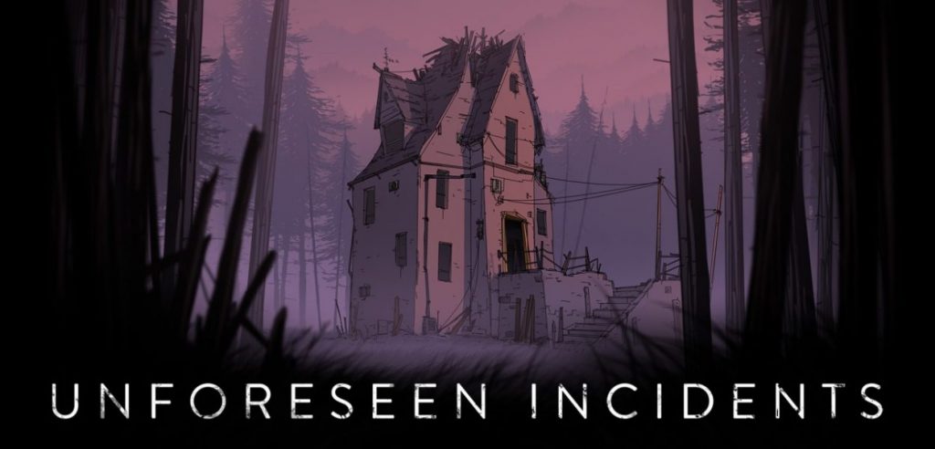 Unforeseen Incidents