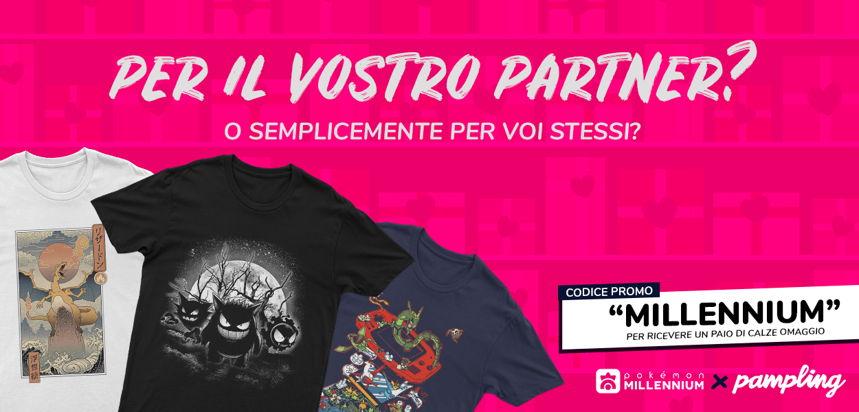 Pokémon Millennium x Pampling: approfitta dell'esclusiva offerta per San Valentino