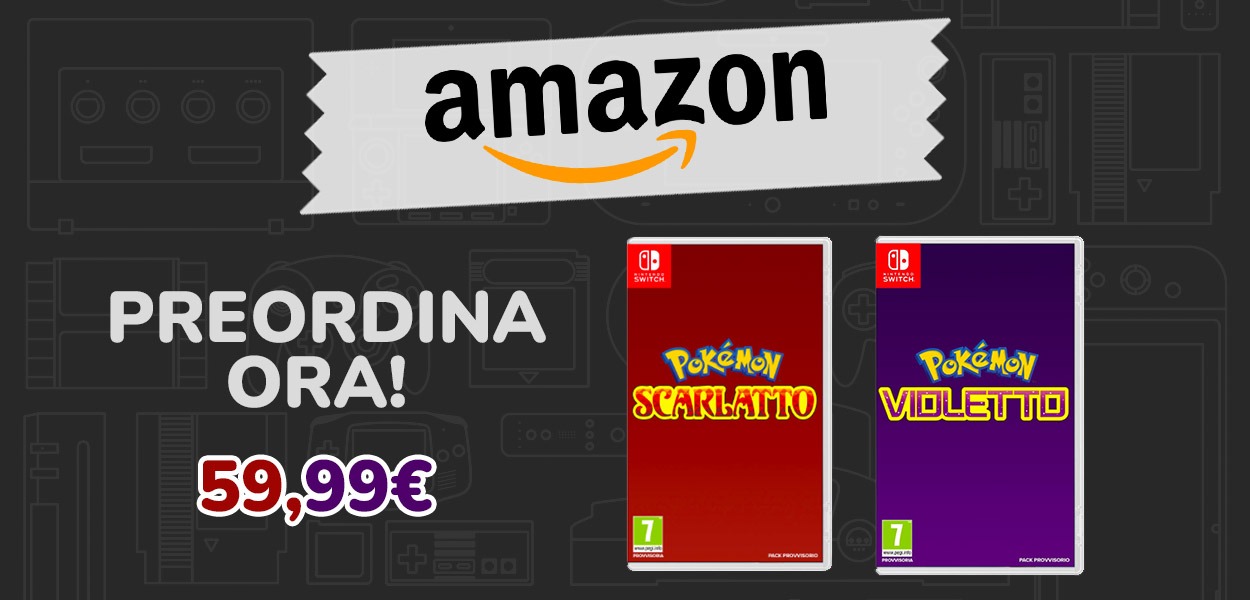 Pokémon Scarlatto e Violetto sono da ora preordinabili su Amazon Italia