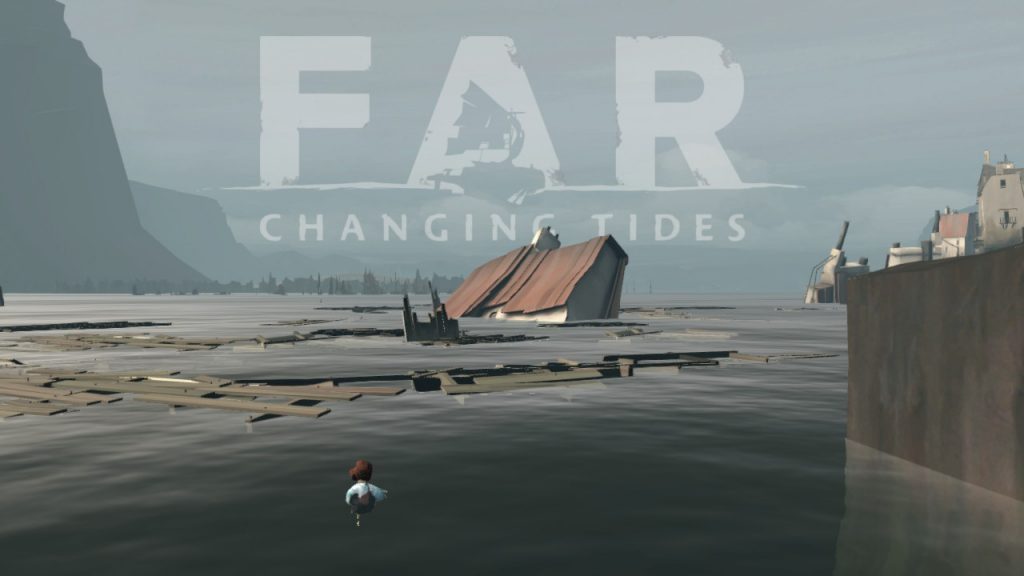 FAR: Changing Tides