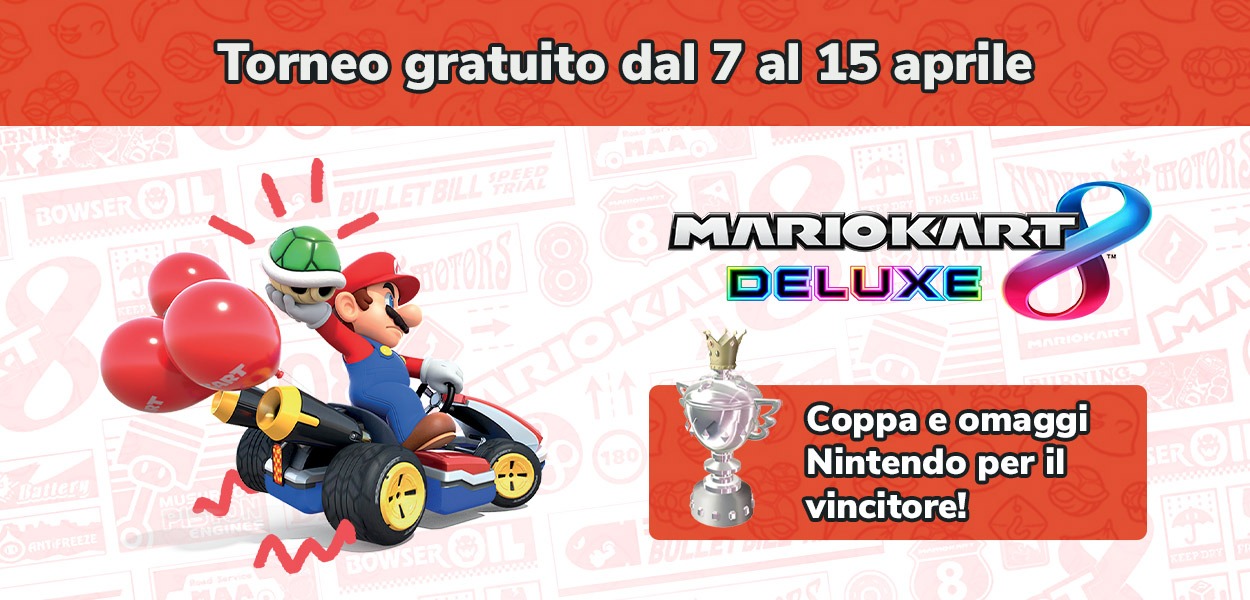 Partecipa al torneo gratuito su Mario Kart 8: Deluxe e conquista il trofeo!