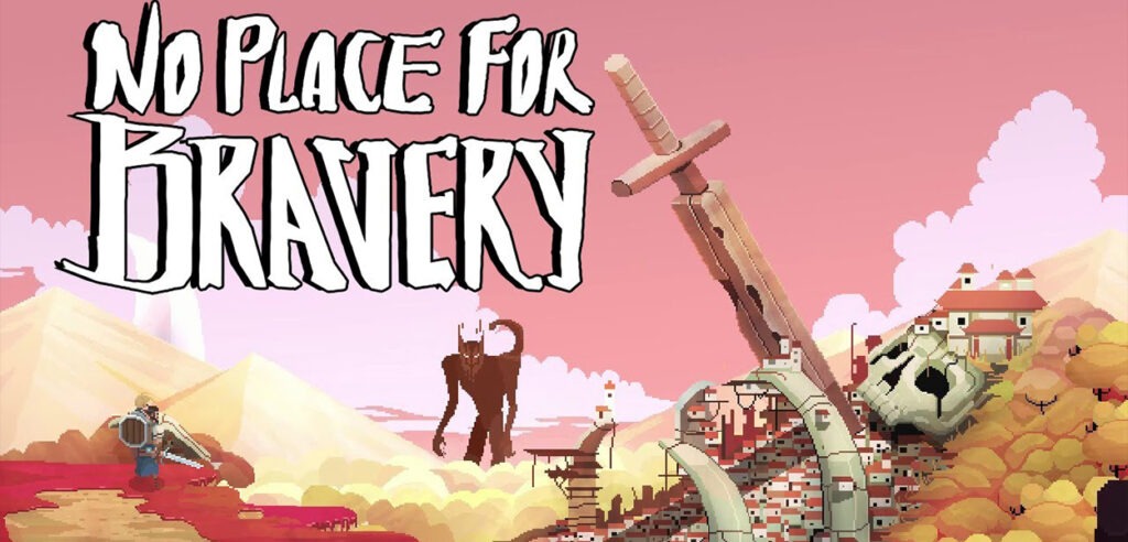 No place for bravery