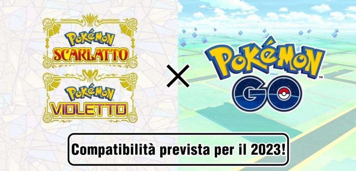 Pokémon Scarlatto e Violetto saranno compatibili con Pokémon GO nel 2023
