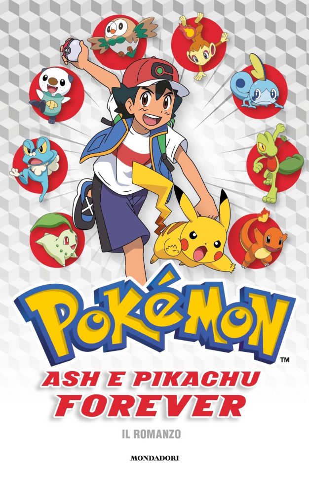 Ash e Pikachu Forever il romanzo