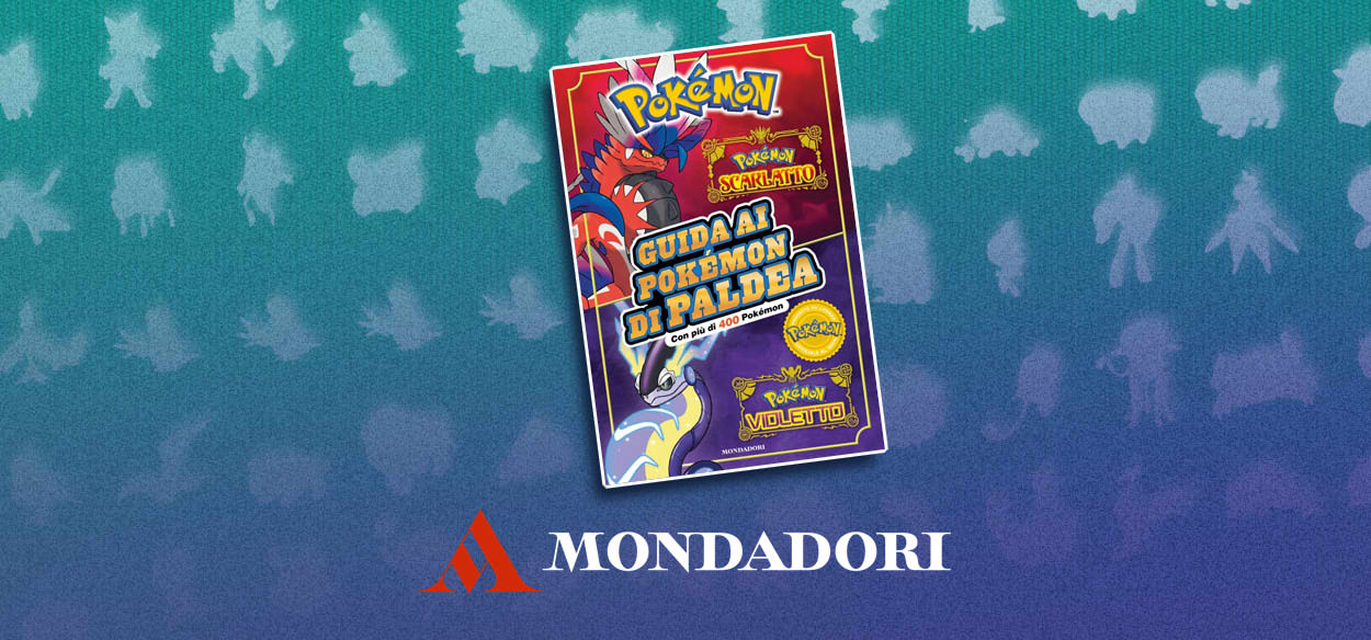 Guida ai Pokémon di Paldea Mondadori