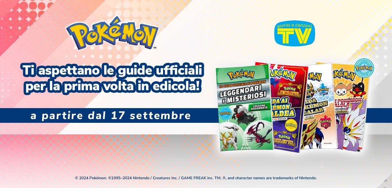 Le nuove guide ufficiali Pokémon arrivano in edicola con Sorrisi e Mondadori