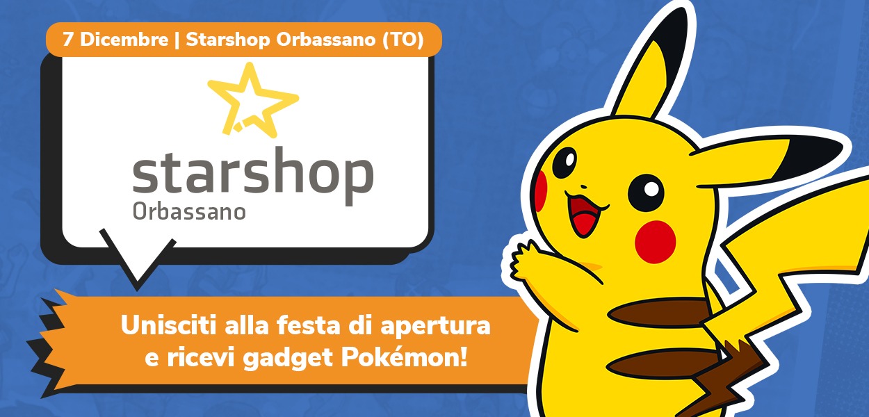 L’area Pokémon ti aspetta allo Starshop di Orbassano il 7 Dicembre!
