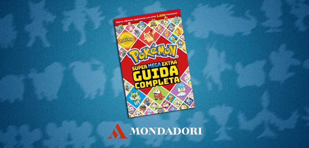 Super Mega Extra Guida Completa Pokémon Mondadori