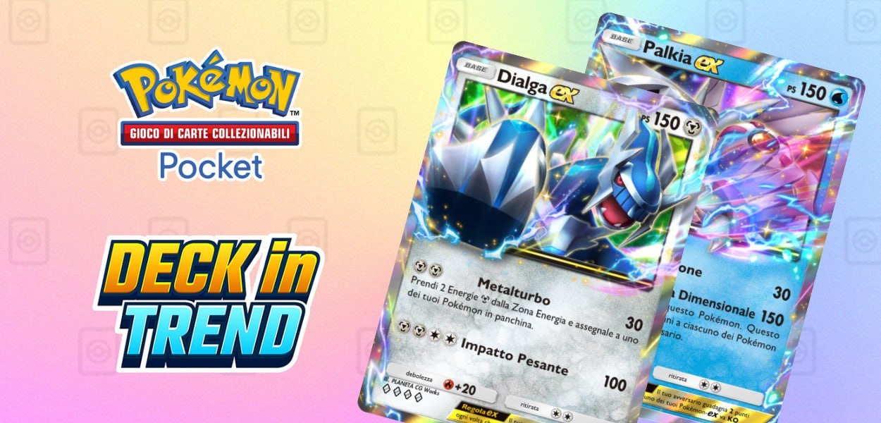 I mazzi Pokémon-ex più forti: Scontro Spaziotemporale parte 1 - Deck in Trend